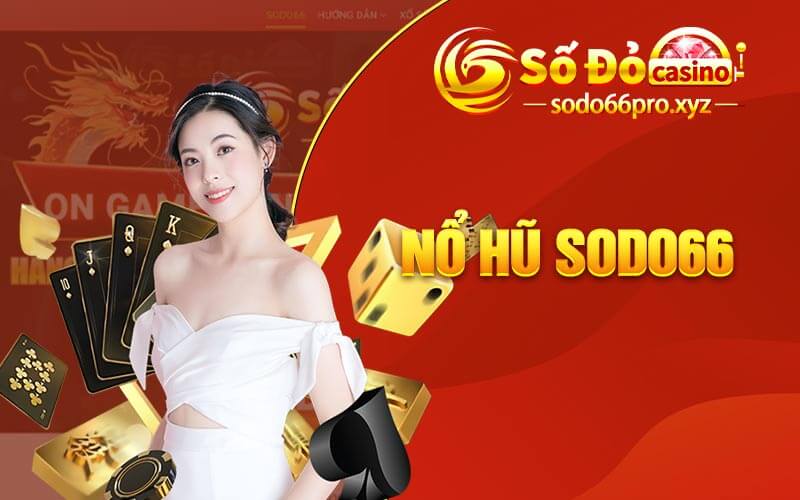 Nổ Hũ Sodo66