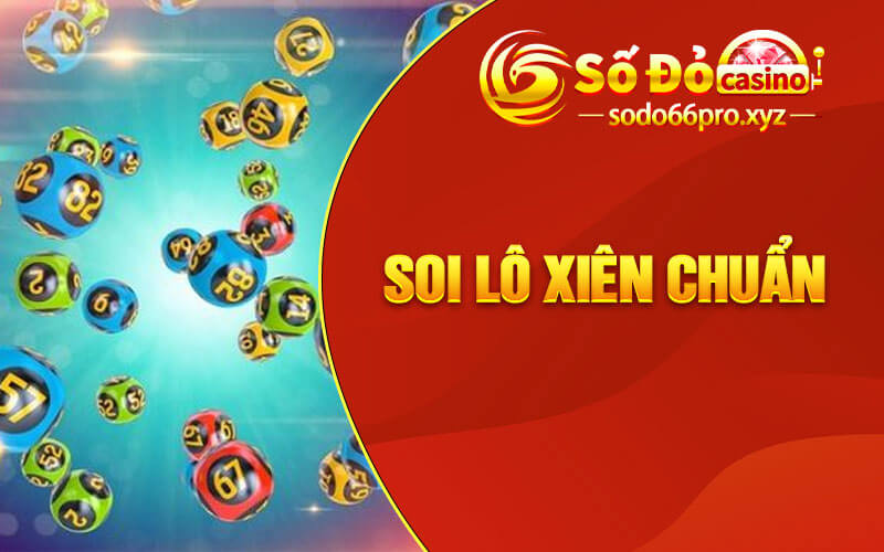 Soi Lô Xiên Chuẩn